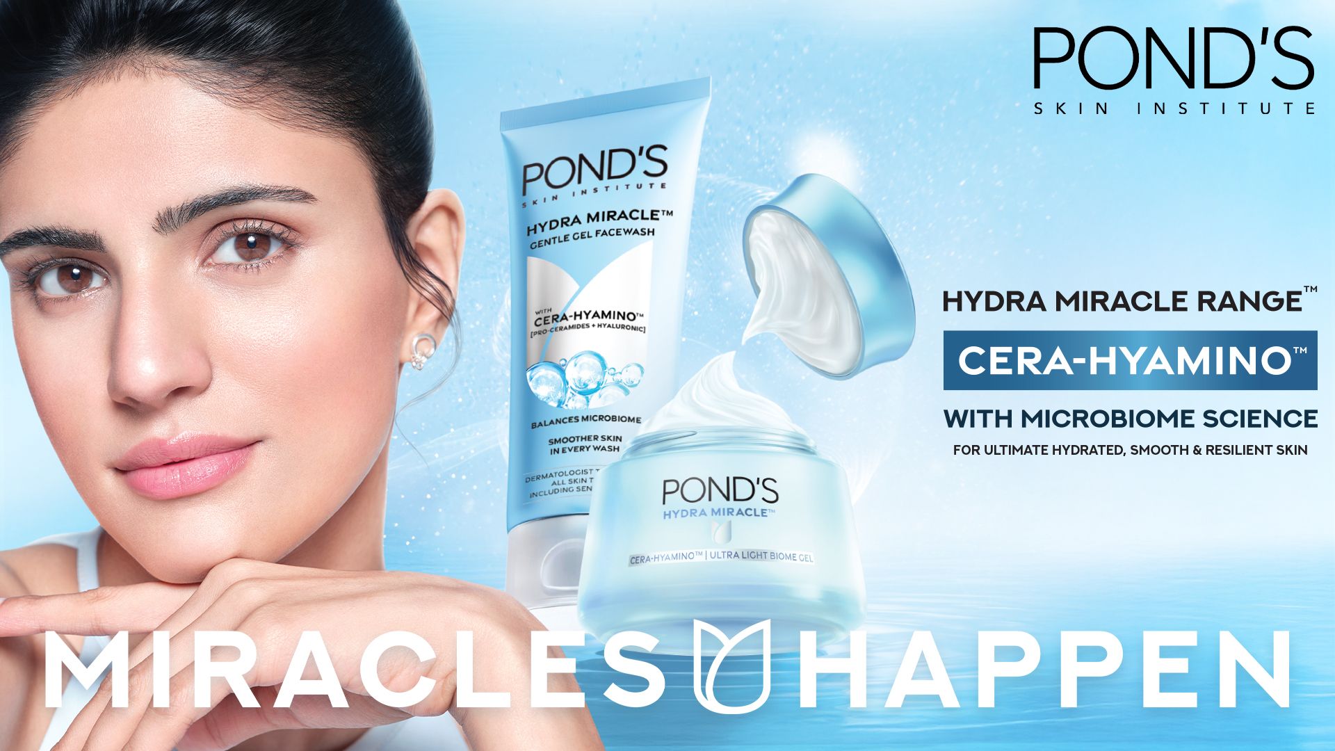 Pond's Hydra Miracle range with Cera-Hyamino for smooth, resilient skin.