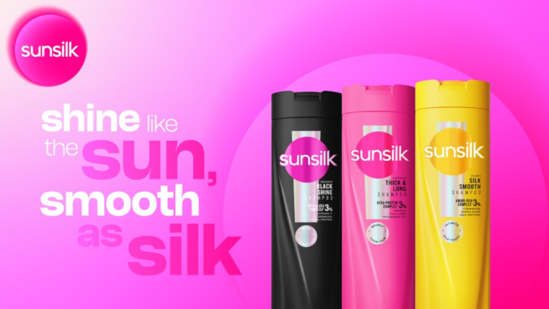 Three Sunsilk shampoo bottles in black, pink, and yellow against a vibrant pink gradient background with text 'shine like the sun, smooth as silk.'