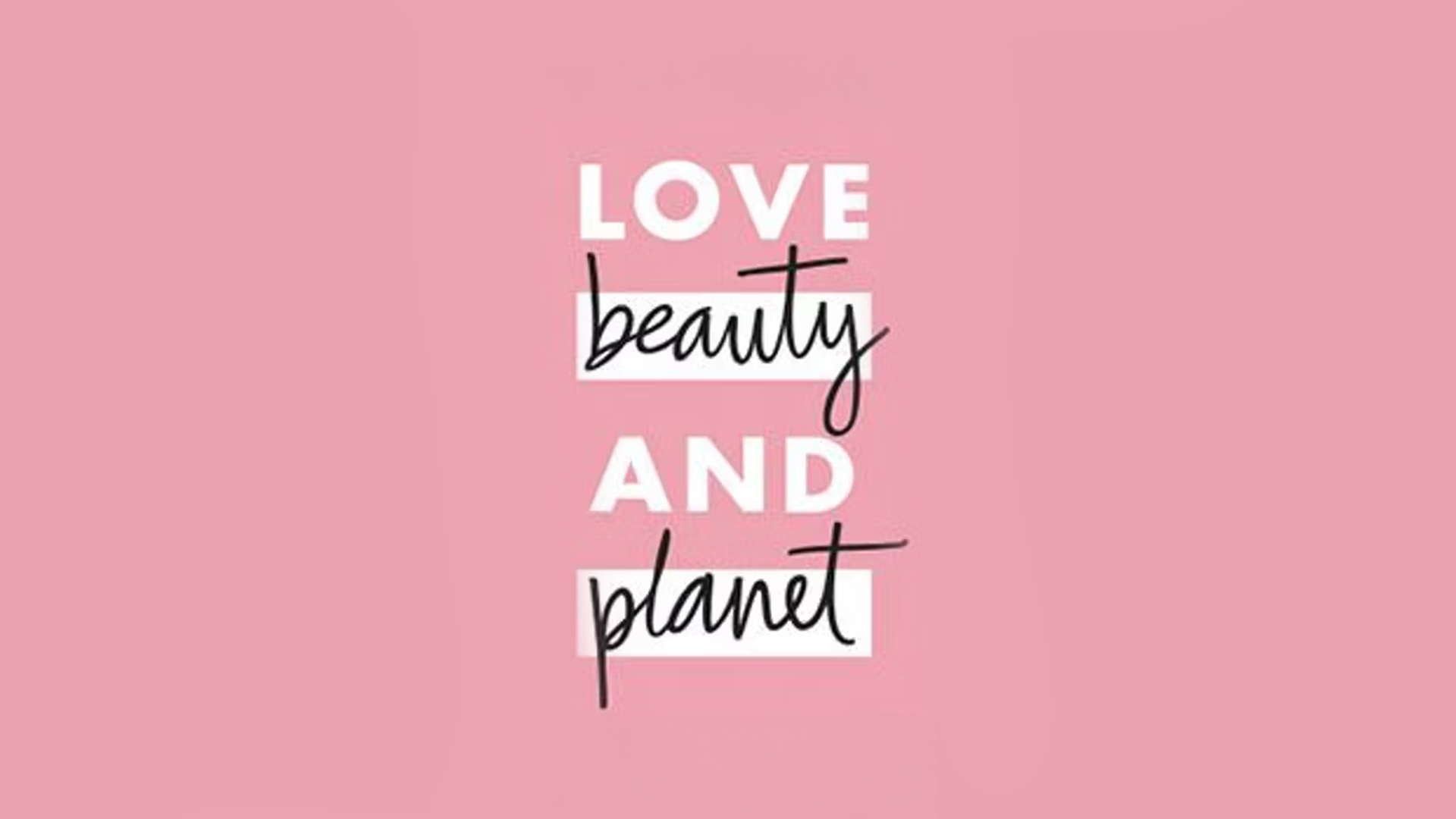 Love Beauty and Planet logo with pink background
