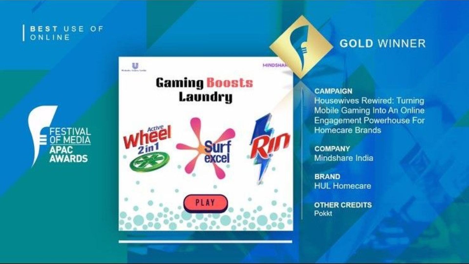 Gold award at Festival of Media Asia-Pacific Awards.